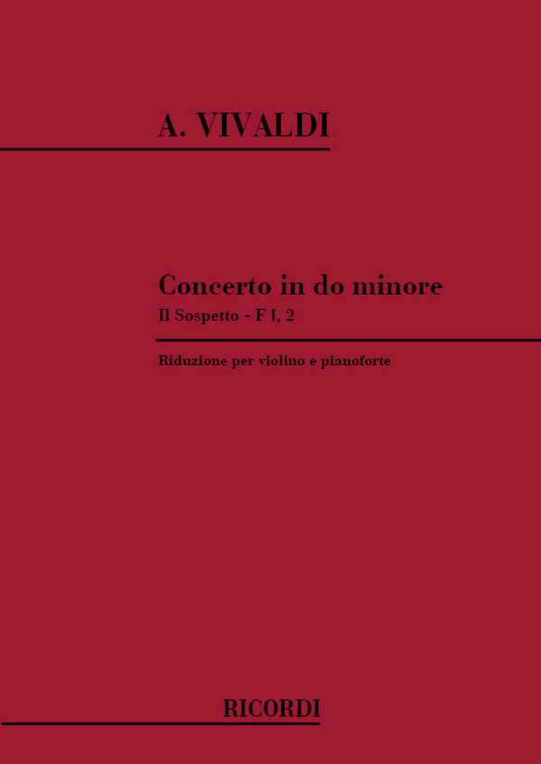 Concerto do minore F.I:2 per violino e archi&nbsp;&nbsp;per violino e pianoforte&nbsp;&nbsp;