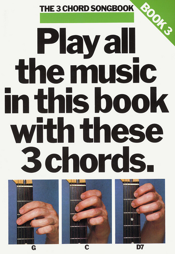 The 3 Chord Songbook vol.3:&nbsp;&nbsp;songbook lyrics/chords/guitar boxes&nbsp;&nbsp;