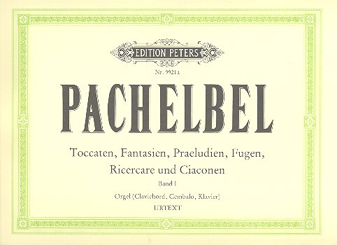 Toccaten, Fantasien, Präludien, Fugen, Ricercare und Ciaconen&nbsp;&nbsp;für Orgel&nbsp;&nbsp;Band 1