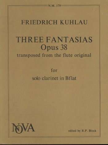 3 FANTASIAS OP.38 FOR SOLO CLA-&nbsp;&nbsp;RINET IN B FLAT (ORIG. FOR FLUTE)&nbsp;&nbsp;
