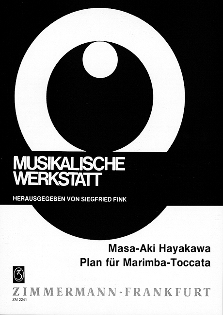 PLAN FUER MARIMBA-TOCCATA  MUSIKALISCHE WERKSTATT  FINK, SIEGFRIED, ED