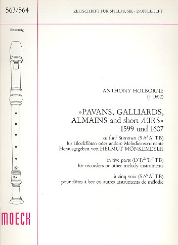 Pavans, Galliards, Almains and short Airs  für Blockfllöten (SAATB) oder andere Melodieinstrumente  Partitur