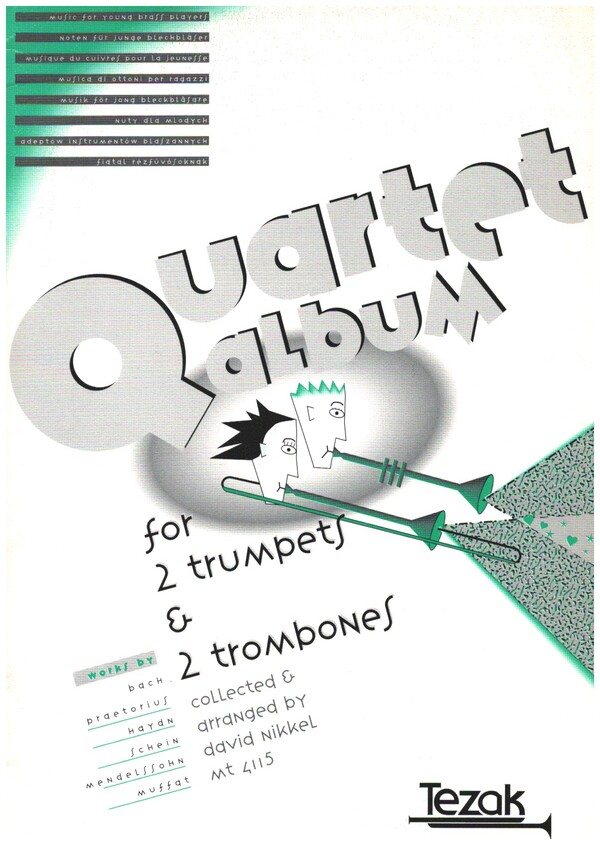 QUARTETT-ALBUM FUER 2 TROMPETEN  UND 2 POSAUNEN  PARTITUR+4STIMMEN