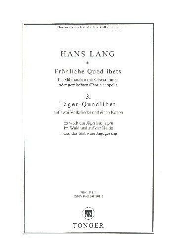 Jäger-Quodlibet für gem Chor  Partitur  
