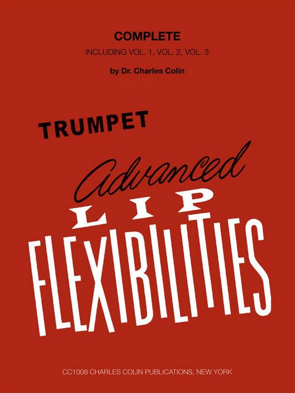 Advanced Lip Flexibilities (includes vols. 1, 2 and 3)  for trumpet   
