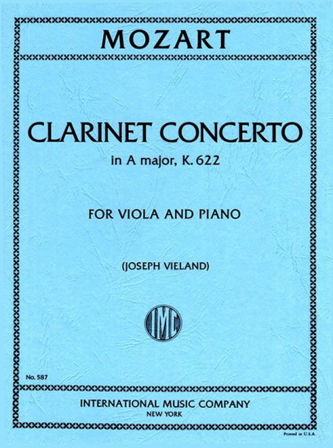 Concerto A major KV622&nbsp;&nbsp;for clarinet and orchestra&nbsp;&nbsp;for viola and piano
