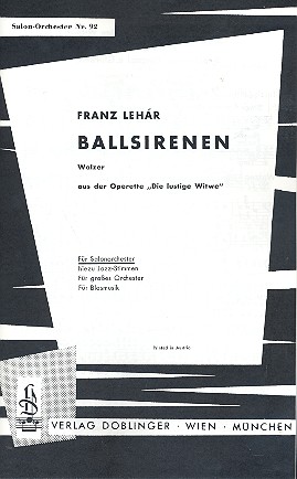 Ballsirenen-Walzer aus&nbsp;&nbsp;Die lustige Witwe für&nbsp;&nbsp;Salonorchester