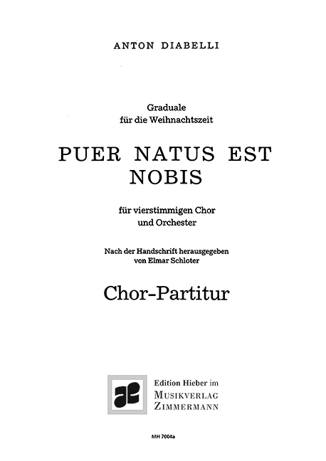 Puer natus est nobis Graduale  für gem Chor und Orchester  Chorpartitur
