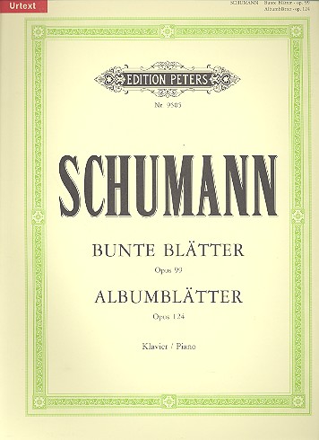 Bunte Blätter op.99 und Albumblätter op.124&nbsp;&nbsp;für Klavier&nbsp;&nbsp;