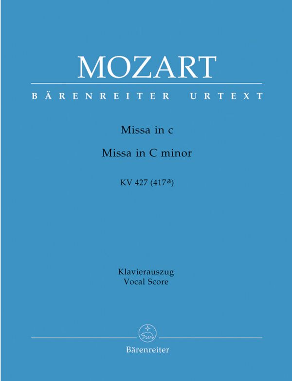 Missa c-Moll KV427 &nbsp;&nbsp;für Soli, Chor und Orchester&nbsp;&nbsp;Klavierauszug (la)