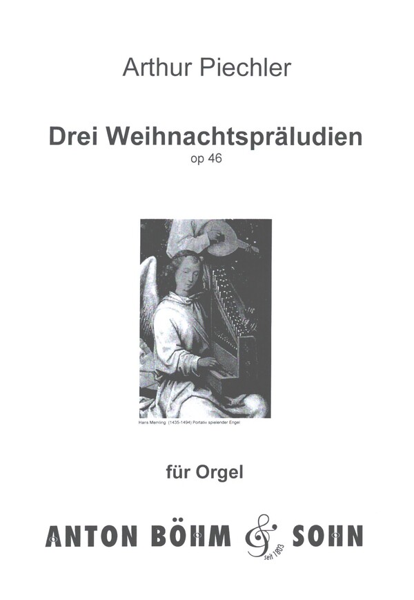 3 Weihnachtspräludien op.46  für Orgel  