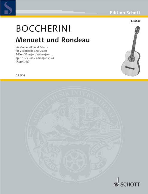 Menuett op.28,4 und Rondeau op.13,5&nbsp;&nbsp;für Violoncello und Gitarre&nbsp;&nbsp;Partitur und Stimmen