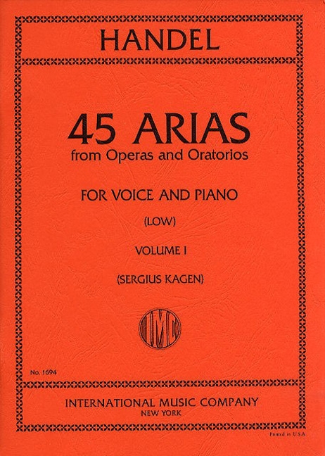 45 Arias from Operas and Oratorios vol.1  for low voice and piano  