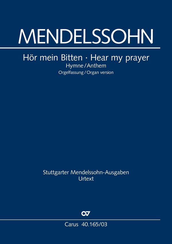 Felix Mendelssohn-Bartholdy - Hör mein Bitten in der Orchesterfassung