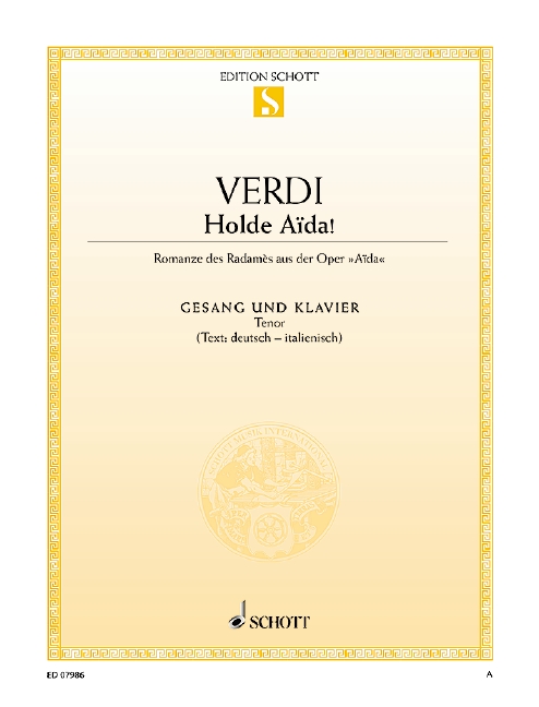 Holde Aida&nbsp;&nbsp;für Tenor und Klavier&nbsp;&nbsp;Einzelausgabe