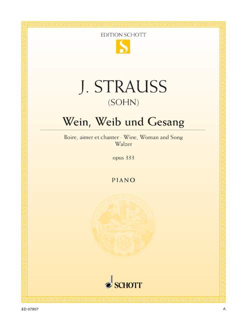 Wein Weib und Gesang op.333&nbsp;&nbsp;für Klavier&nbsp;&nbsp;