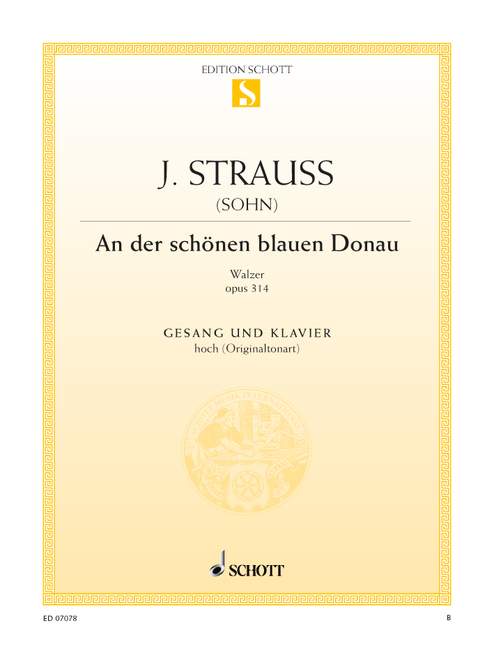 An der schönen blauen Donau op. 314&nbsp;&nbsp;für Koloratursopran und Klavier&nbsp;&nbsp;