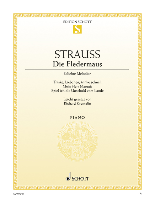 Die Fledermaus Beliebte Melodien&nbsp;&nbsp;für Klavier&nbsp;&nbsp;