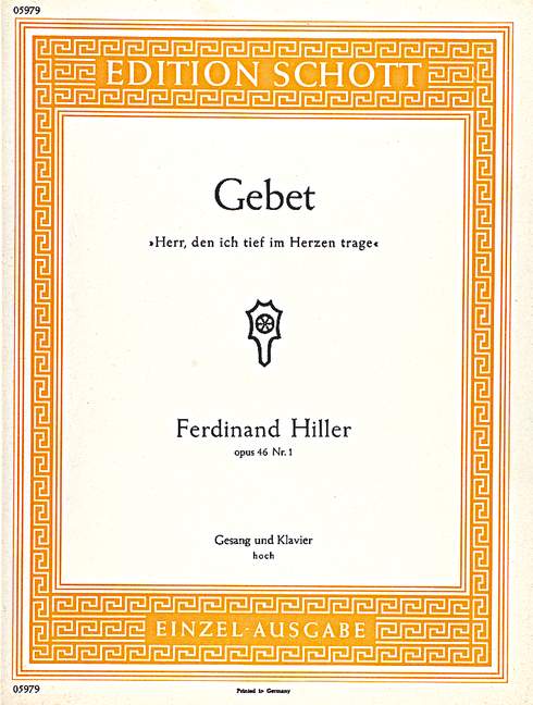 Herr den ich tief im Herzen trage op.46,1  für Gesang (hoch) und Klavier  