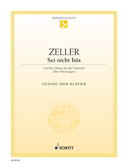 Sei nicht bös  für Tenor (Bariton) und Klavier  