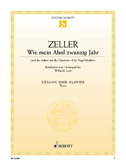 Wie mein Ahnl zwanzig Jahr  für Tenor und Klavier  