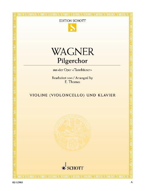 Pilgerchor aus Tannhäuser&nbsp;&nbsp;für Violine (Violoncello) und&nbsp;&nbsp;Klavier