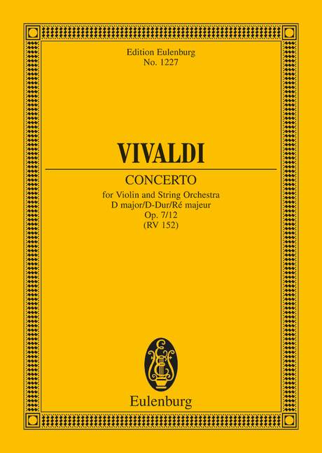 Concerto in D Major op.7 no.12  for violin and string orchestra  Miniature score