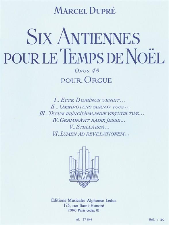 6 antiennes op.48 pour le temps de  noel pour orgue  