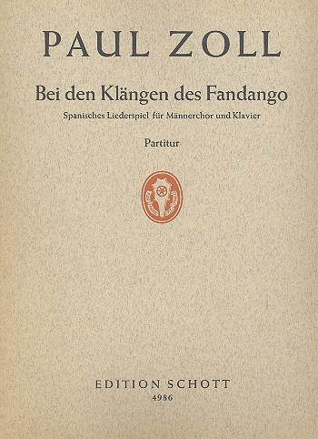 Bei den Klängen des Fandango  für Männerchor und Klavier  Partitur (dt)