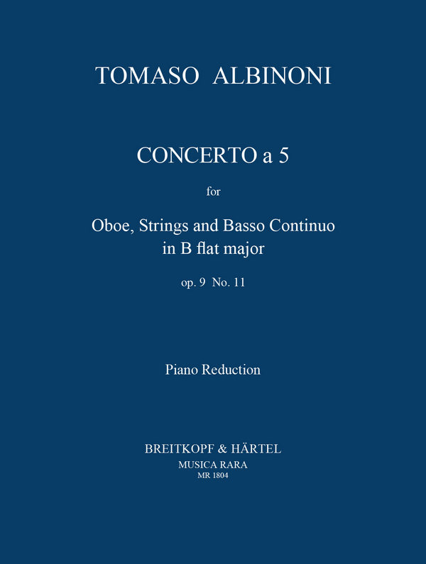 Concerto à cinque b flat Major op.9,11&nbsp;&nbsp;for oboe, strings and bc&nbsp;&nbsp;piano reduction