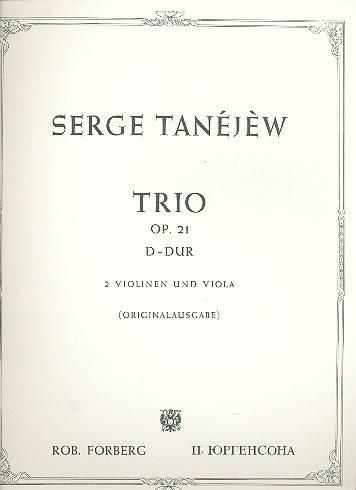 Trio D-Dur op.21 für  2 Violinen und Viola  Stimmen