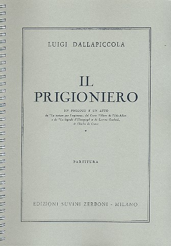 Il prigioniero  un prologo e un atto  partitura