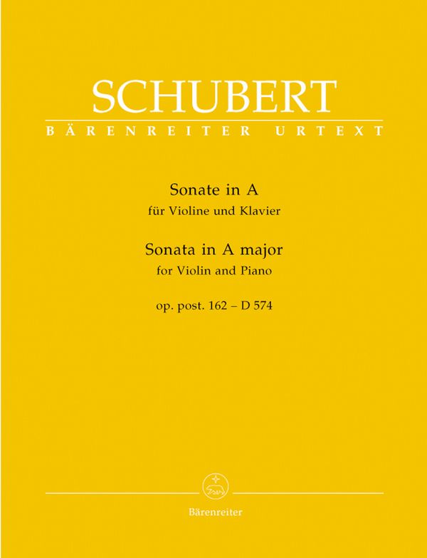 Sonate A-Dur D574 op.post.162&nbsp;&nbsp;für Violine und Klavier&nbsp;&nbsp;