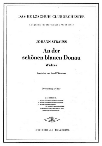 An der schönen blauen Donau Walzer  für Akkordeonorchester  Partitur