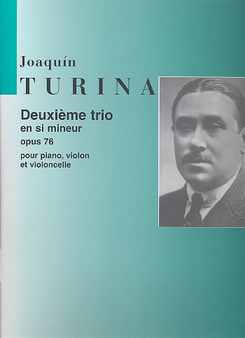 Trio si mineur no.2 op.76 pour&nbsp;&nbsp;violon, violoncelle et piano&nbsp;&nbsp;