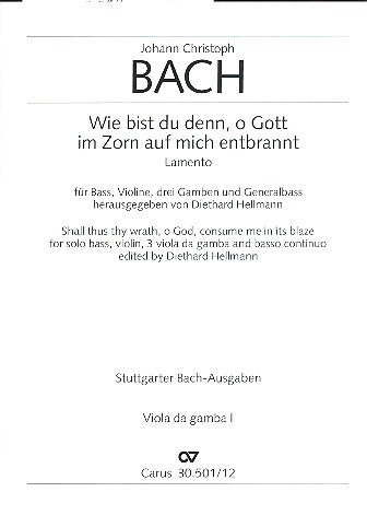 Wie bist du denn o Gott in Zorn auf  mich entbrannt für Bass und Instrumente  Gambe 1