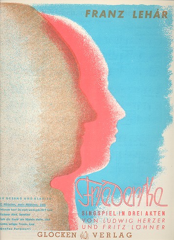 O Mädchen, mein Mädchen &nbsp;&nbsp;für Gesang und Klavier&nbsp;&nbsp;