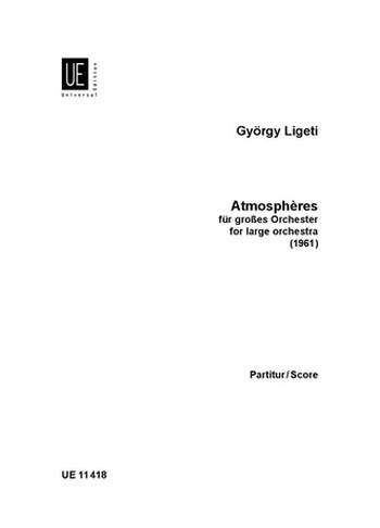Atmospheres  für Orchester  Partitur (Grossformat)