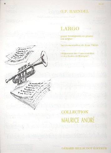 Largo pour trompette et piano ou&nbsp;&nbsp;orgue&nbsp;&nbsp;