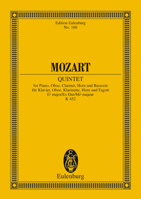 Quintett Es-Dur KV452&nbsp;&nbsp;für Oboe, Klarinette, Horn, Fagott und Klavier&nbsp;&nbsp;Studienpartitur