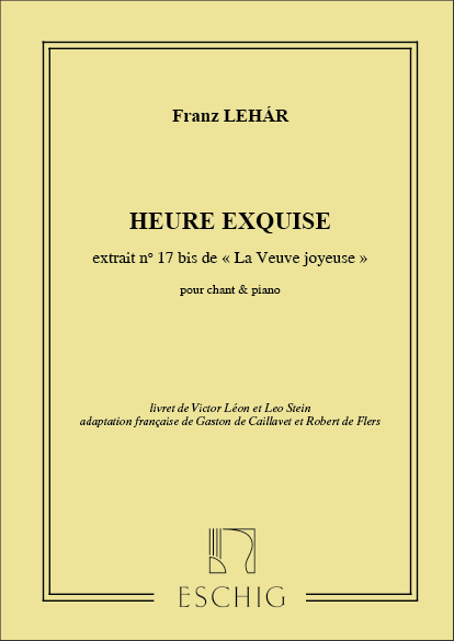 Heure Exquise&nbsp;&nbsp;pour chant et piano&nbsp;&nbsp;