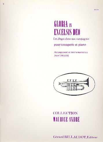 Gloria in excelsis deo&nbsp;&nbsp;pour trompette et piano&nbsp;&nbsp;