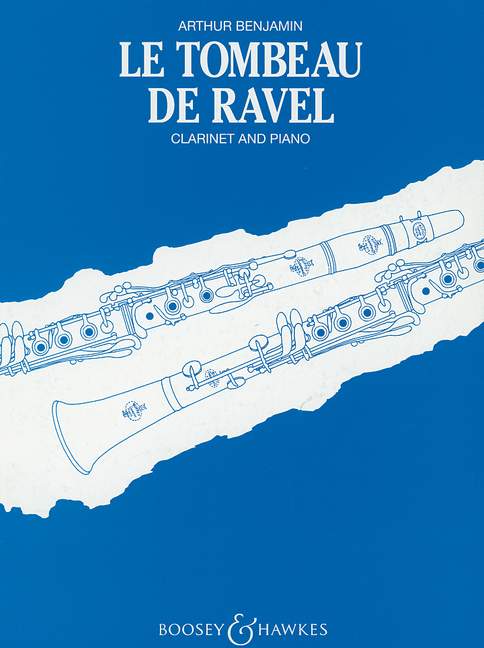Le tombeau de Ravel&nbsp;&nbsp;for clarinet and piano&nbsp;&nbsp;