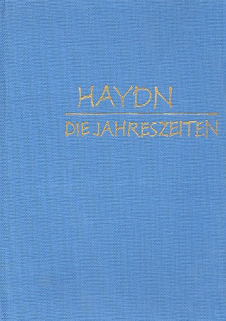 Die Jahreszeiten Hob.XXI:3  für Soli, Chor und Orchester  Klavierauszug (dt) Leinen