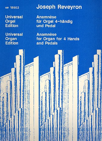 Anamnese&nbsp;&nbsp;für Orgel zu 4 Händen und Pedal&nbsp;&nbsp;