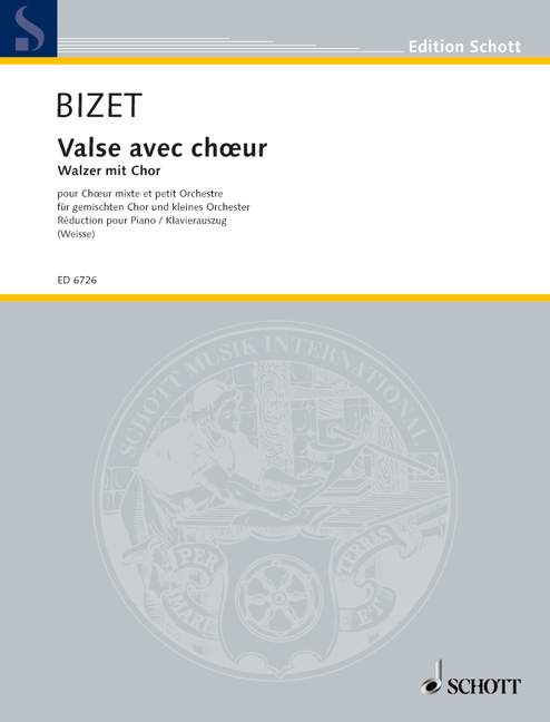 Valse avec choeur  für gemischten Chor (SATB) und kleines Orchester oder Klavier  Klavierauszug - (= Klavierstimme)