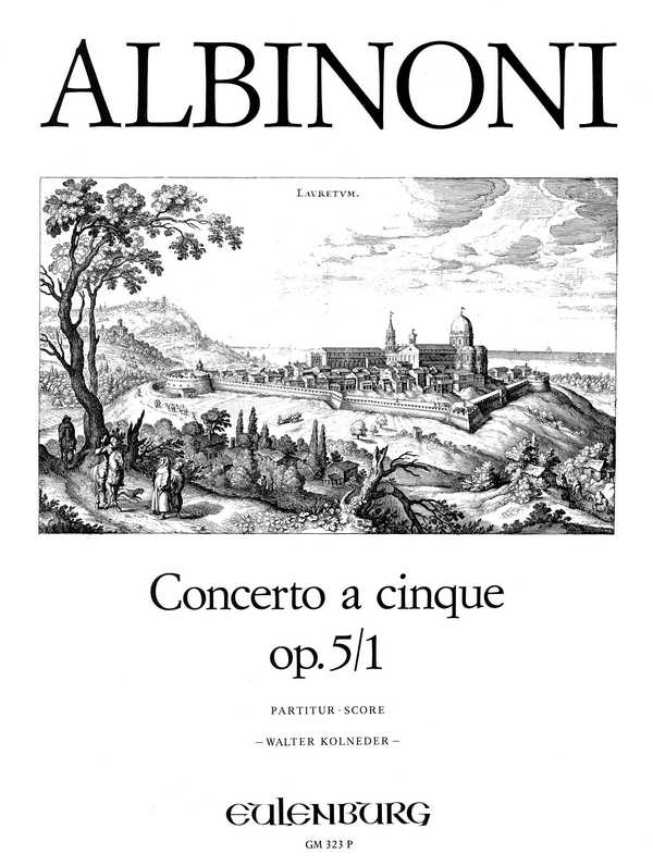 Concerto a cinque D-Dur p.5,1&nbsp;&nbsp;für Violine und Streicher&nbsp;&nbsp;Partitur