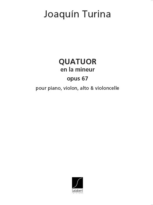 Quatuor la mineur op.67&nbsp;&nbsp;pour trio à cordes et piano&nbsp;&nbsp;parties