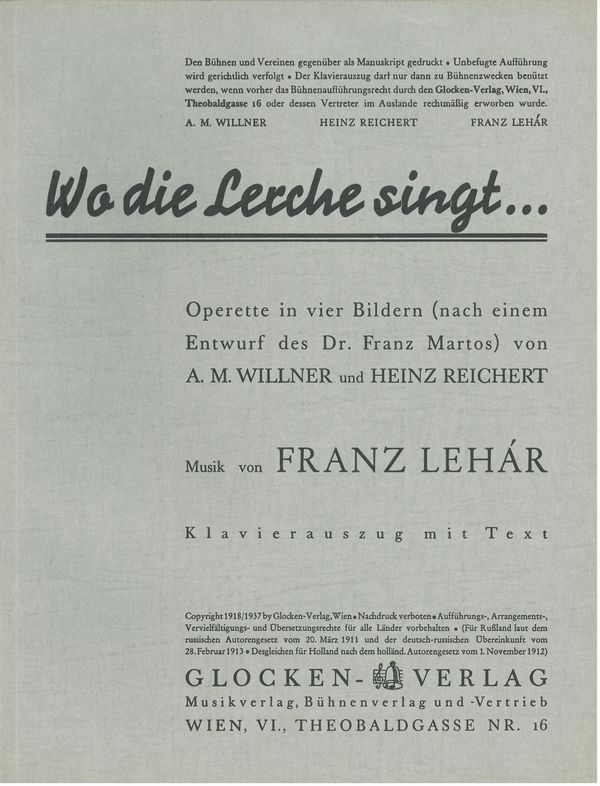 Wo die Lerche singt&nbsp;&nbsp;Operette in vier Bildern&nbsp;&nbsp;Klavierauszug (dt)