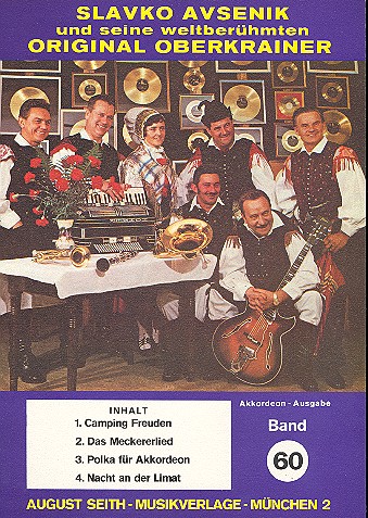 Slavko Avsenik und seine  weltberühmten Original Oberkrainer  Band 60 für Akkordeon